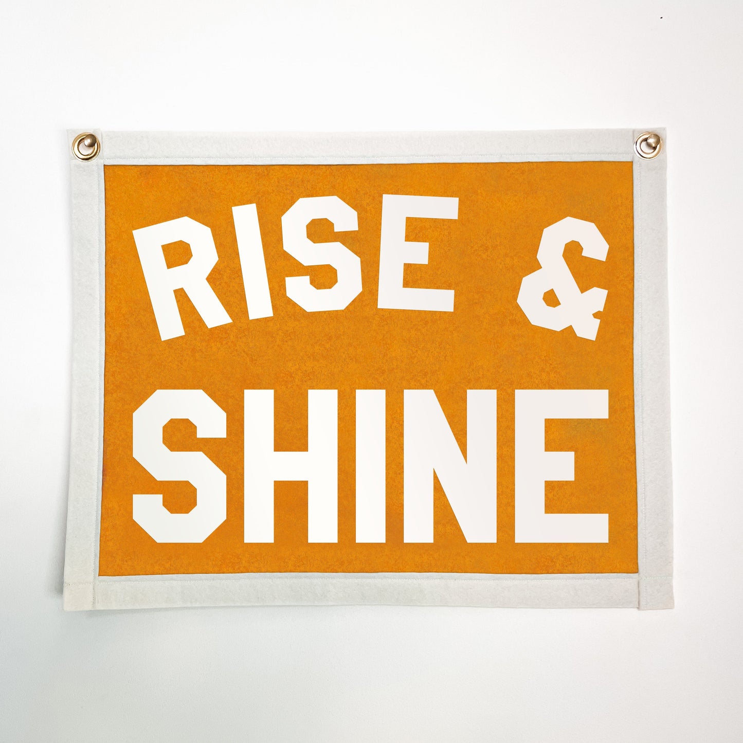 Rise & Shine Felt Banner Flag