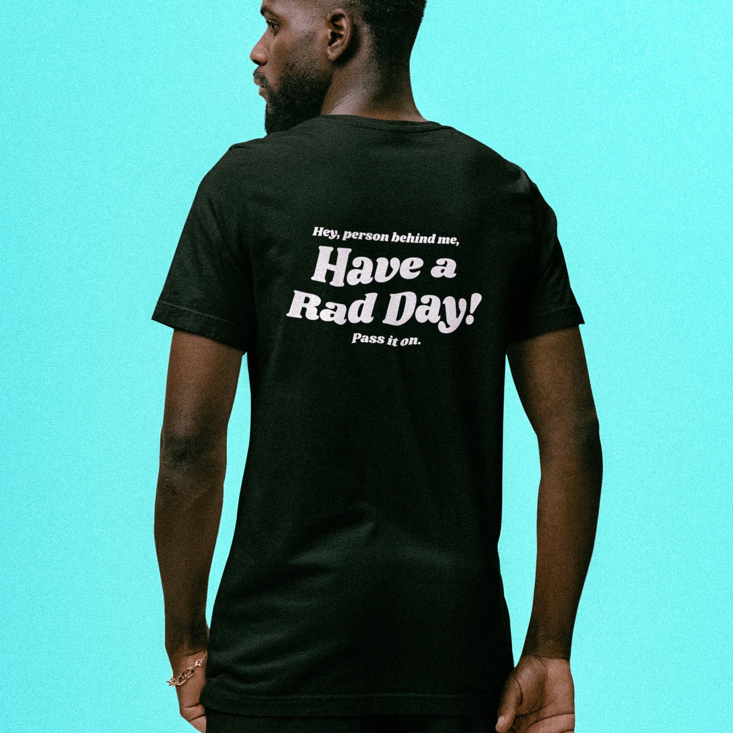 Have a Rad Day! Unisex Tee