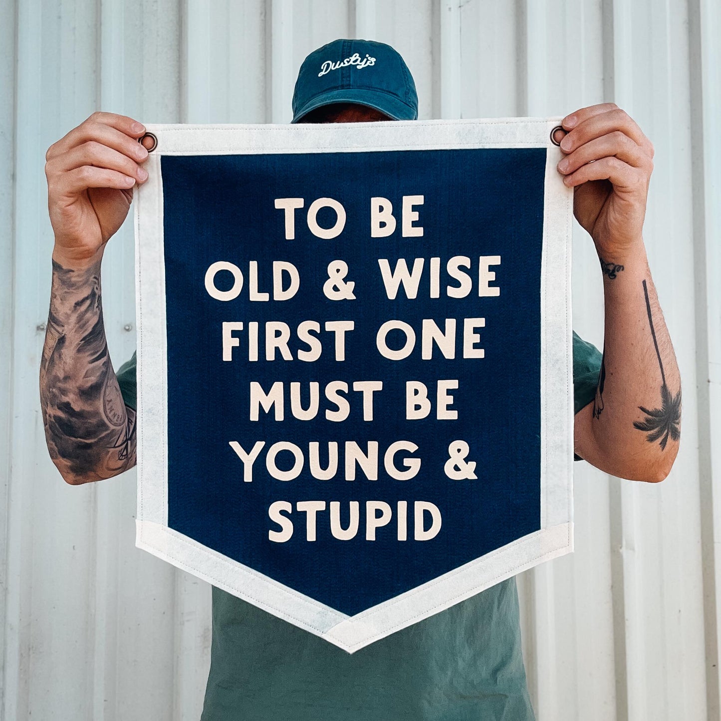To be Old and Wise, first one must be Young and Stupid | Felt Pennant Flag Banner | Vintage Banner | Wall Decor | Wall Hanging